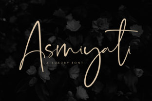 Asmiyati Font: A Luxurious Script for Real-World Branding Projects
